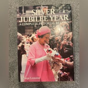 Queen Elizabeth Silver Jubilee Year Pictorial Record